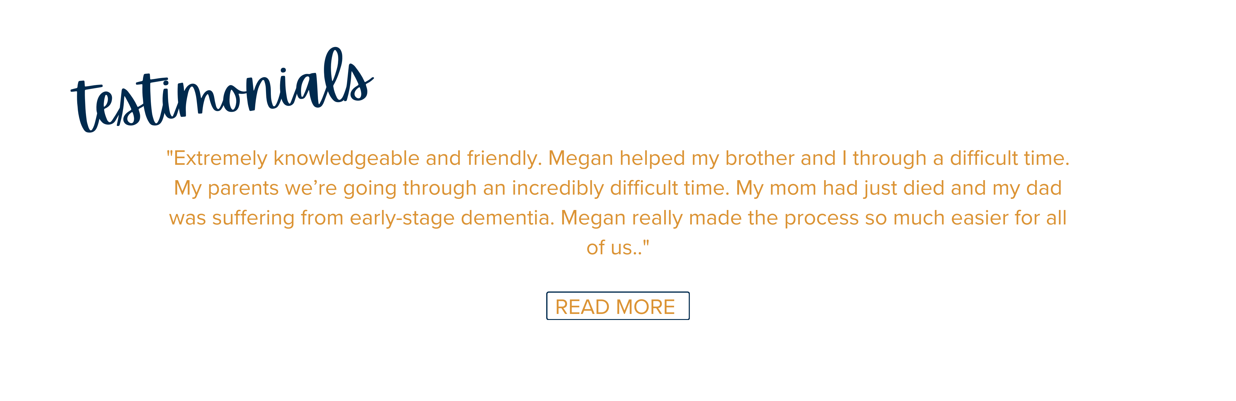 Testimonials, Megan